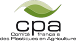 The Comité des Plastiques en Agriculture - CPA - is the French National Committees for Plastics in Agriculture ( NCPA)