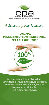 Comité des Plastiques en Agriculture : dépliant 100% APE